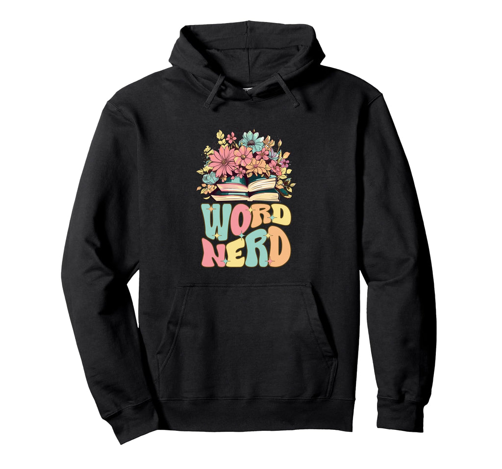 Word Nerd Groovy Book Reader Book Hoodie - Casual Everyday Wear for Adults - T-Shirt, Sweatshirt, Hoodie