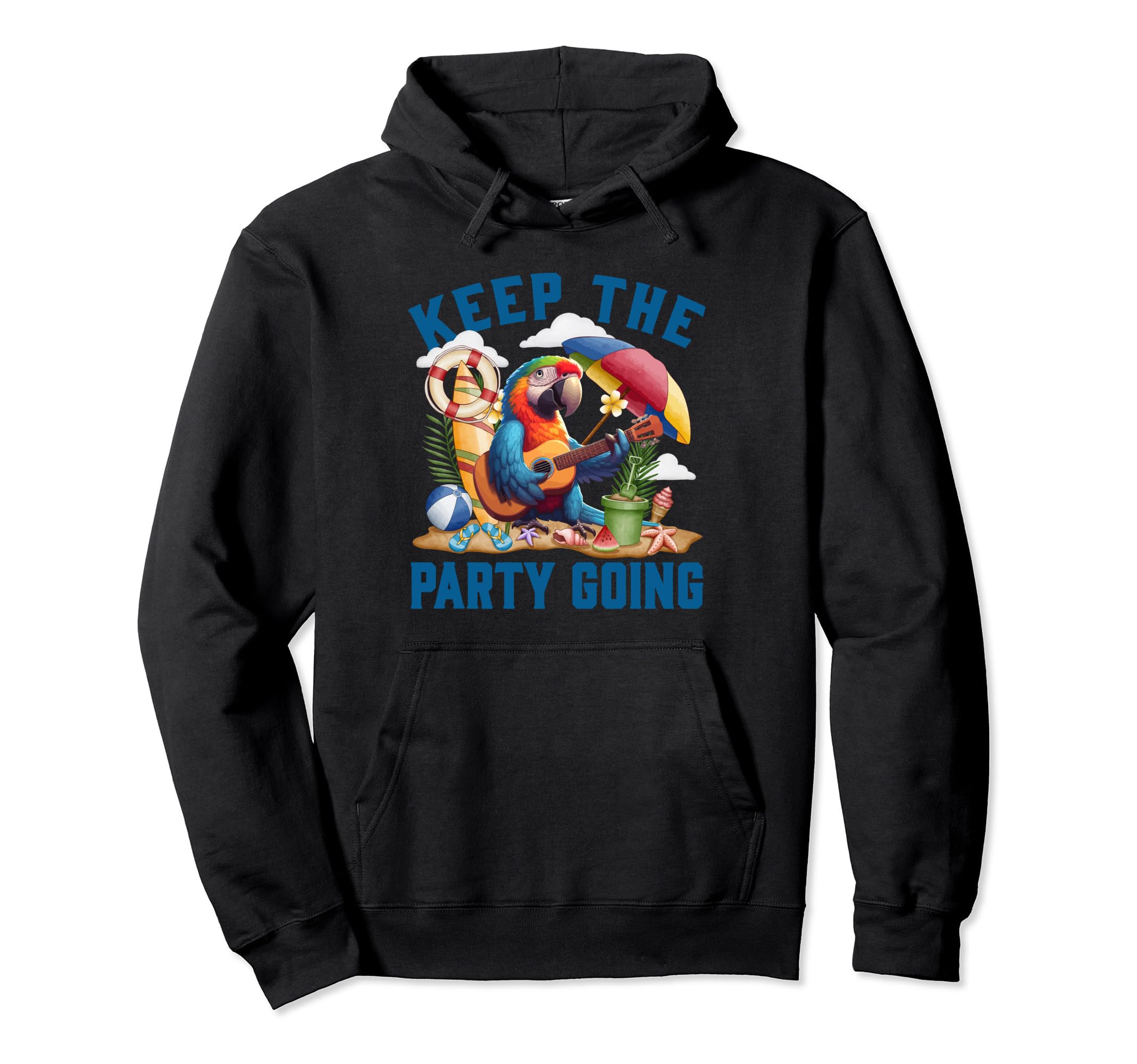 Keep Party Going Funny Parrot Tribute Hoodie - Unique Graphic Unisex - T-Shirt, Sweatshirt, Hoodie