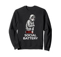 Low Social Battery Relatable Sweatshirt - Trendy Graphic for Adults - T-Shirt, Sweatshirt, Hoodie