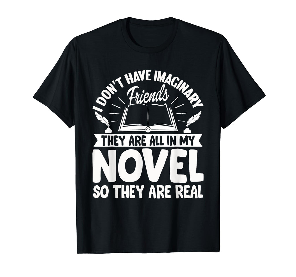 Writer Author Book Literature Gift T-Shirt - Unique Graphic Men Women - T-Shirt, Sweatshirt, Hoodie