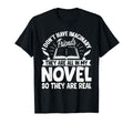 Writer Author Book Literature Gift T-Shirt - Unique Graphic Men Women - T-Shirt, Sweatshirt, Hoodie