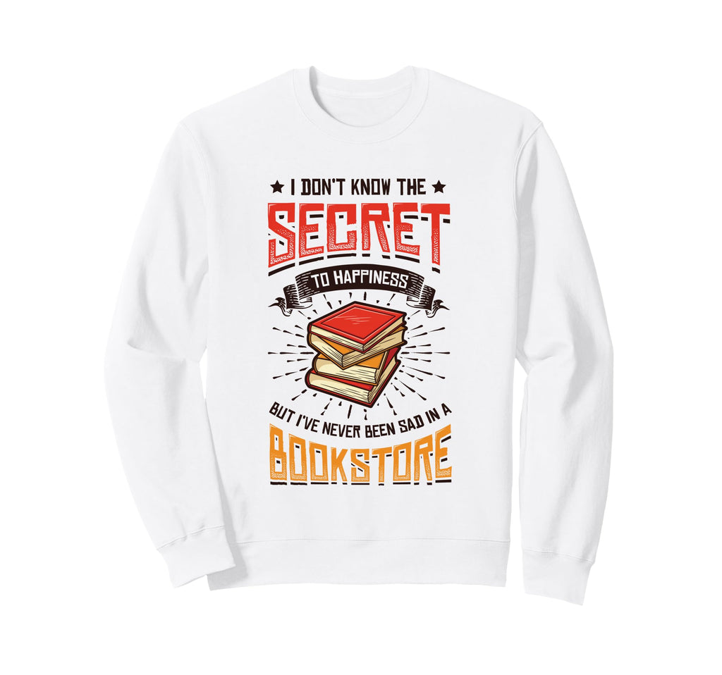 Book Store Librarian Book Lover Sweatshirt - Graphic Print Men Women - T-Shirt, Sweatshirt, Hoodie