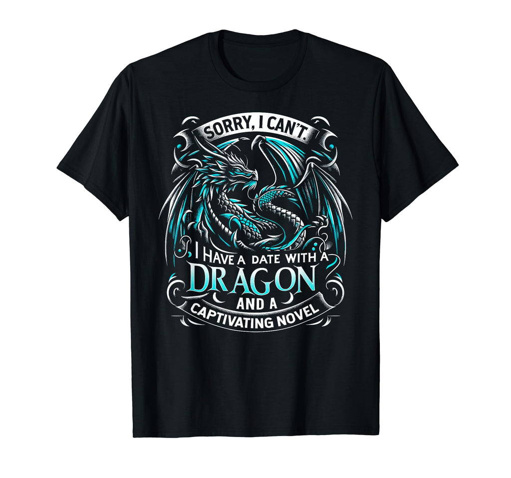 Dragons Book Captivating Novel Sorry I T-Shirt - Graphic Print for Adults - T-Shirt, Sweatshirt, Hoodie