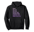 Bedtime Affirmations Adults Sleep Hoodie - Casual Everyday Wear Men Women - T-Shirt, Sweatshirt, Hoodie