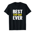 Best Step Dad Ever Funny Appreciation T-Shirt - Trendy Graphic for Adults - T-Shirt, Sweatshirt, Hoodie