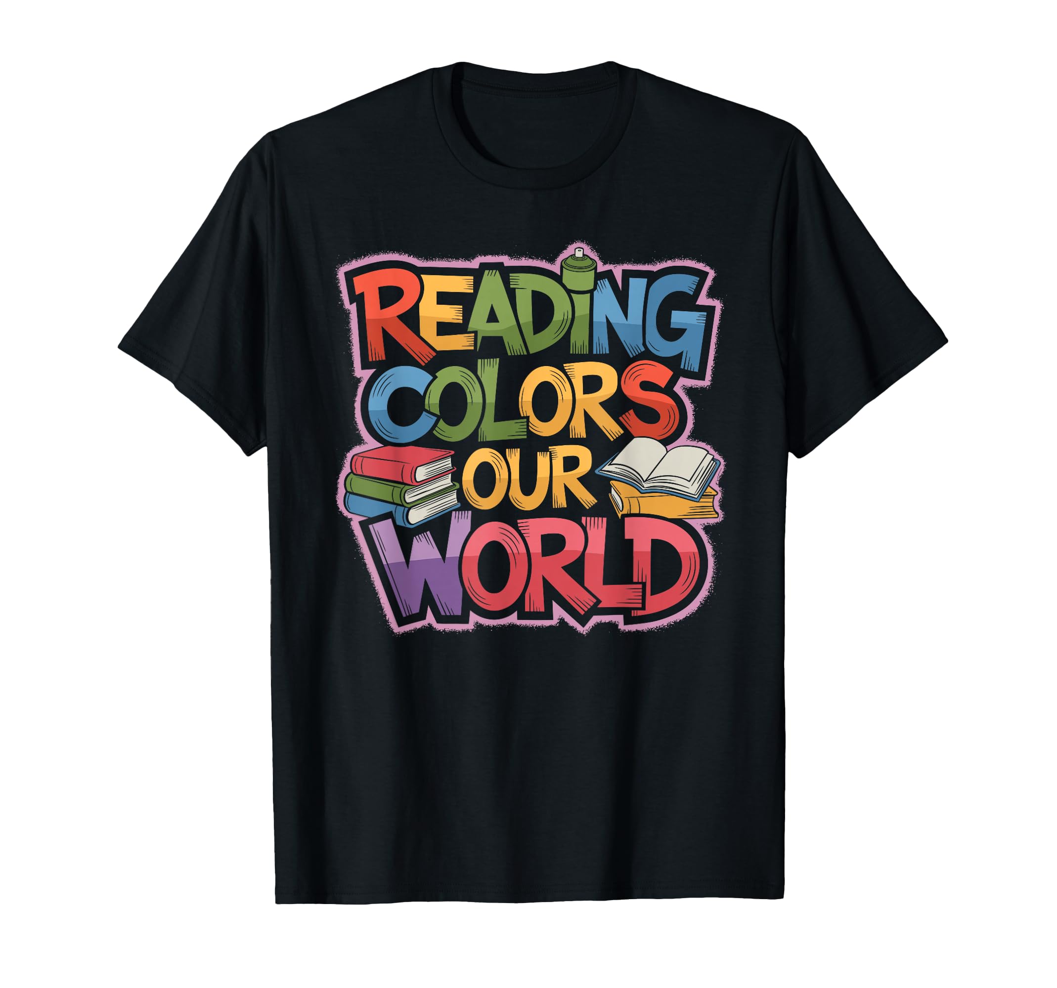 Reading Colors Our World Funny Books T-Shirt - Unique Graphic Men Women - T-Shirt, Sweatshirt, Hoodie
