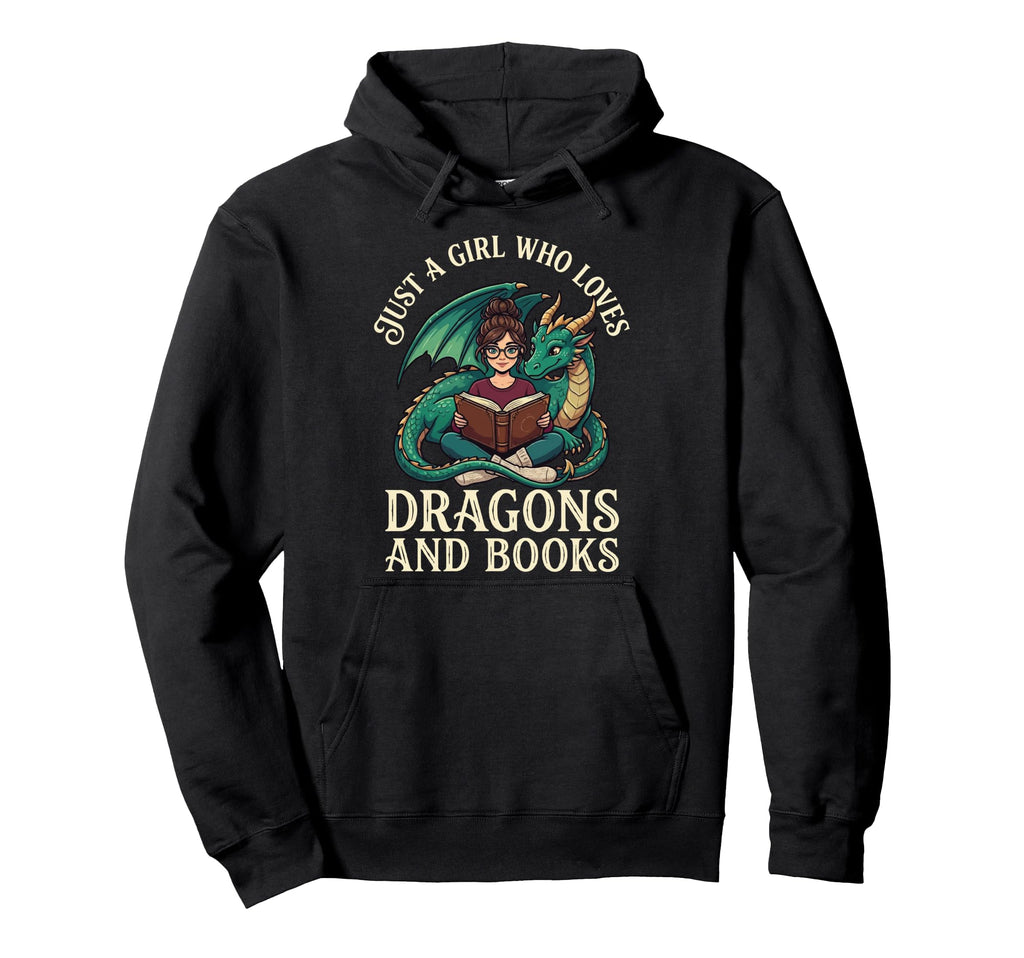 Just Who Loves Dragons And Books Hoodie - Unique Graphic Men Women - T-Shirt, Sweatshirt, Hoodie