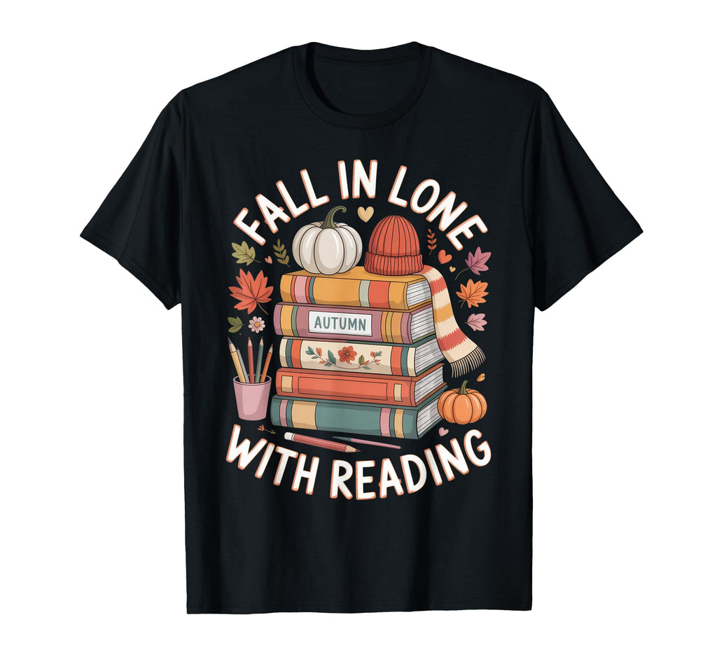 Fall Love Reading Autumn Book Lover T-Shirt - Novelty Apparel for Adults - T-Shirt, Sweatshirt, Hoodie