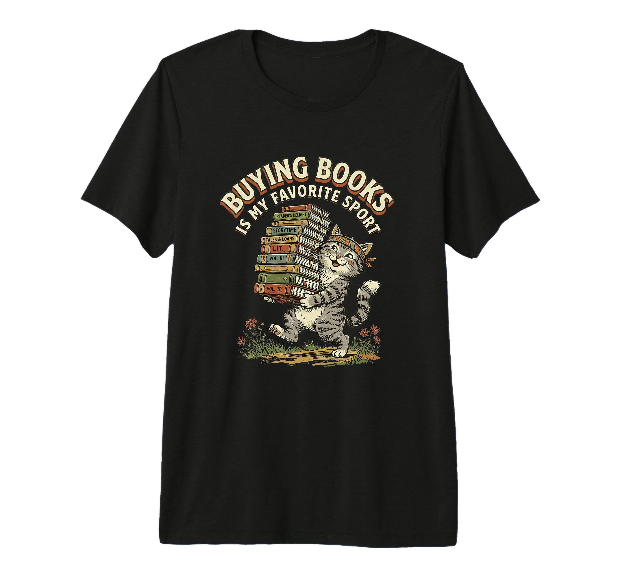 Bookish Cat Buying Books Favorite T-Shirt - Casual Everyday Wear Unisex - T-Shirt, Sweatshirt, Hoodie