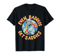 Womens Even Baddies Get Saddies T-Shirt - Aesthetic Graphic for Adults - T-Shirt, Sweatshirt, Hoodie