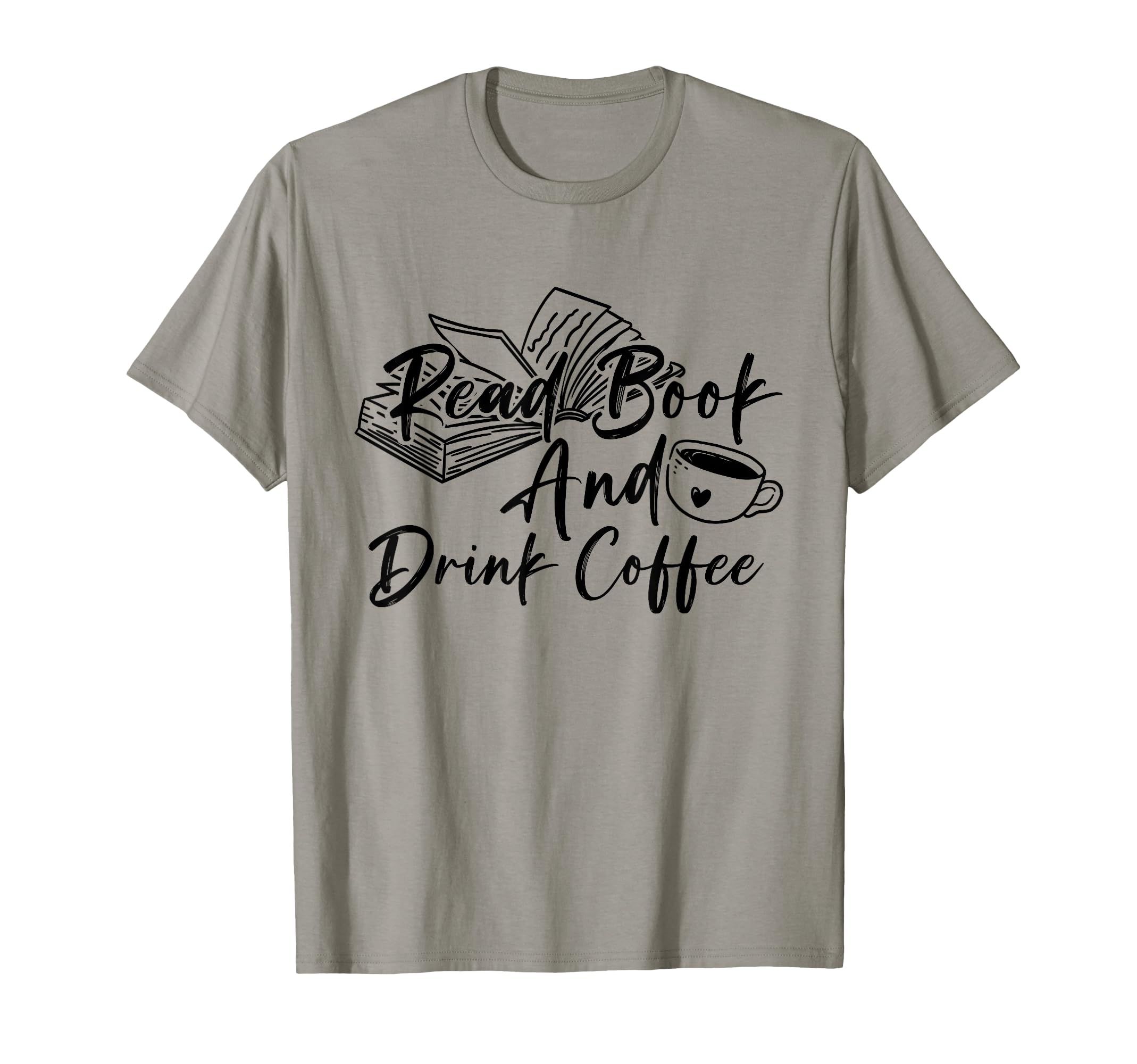 Read Book And Drink Coffee Reading T-Shirt - Unique Graphic Men Women - T-Shirt, Sweatshirt, Hoodie