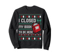 I Closed My Book To Be Here Funny Ugly Sweatshirt - Trendy Graphic Unisex - T-Shirt, Sweatshirt, Hoodie