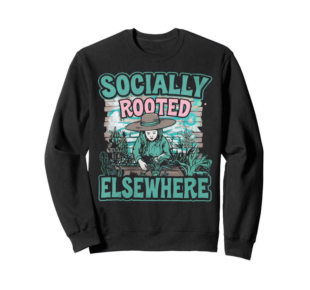 Introvert Gardener Shyness Garden Sweatshirt - Unique Graphic Unisex - T-Shirt, Sweatshirt, Hoodie