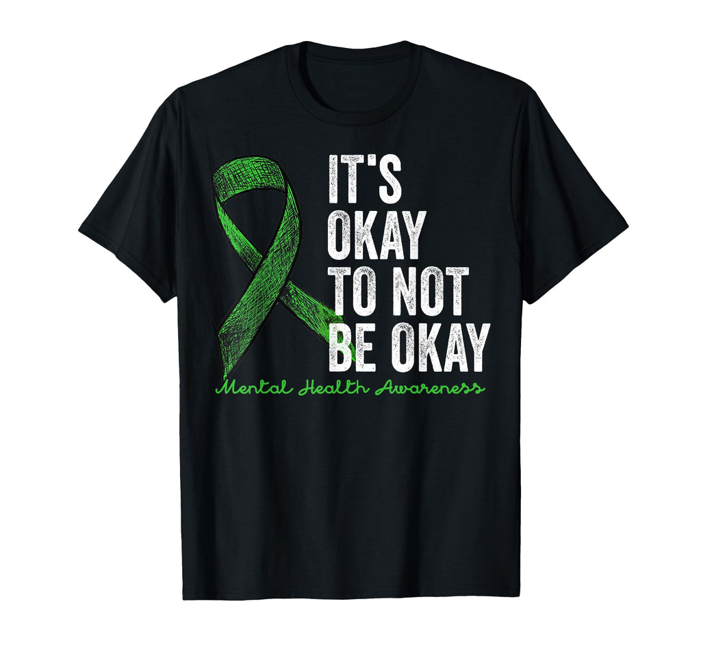 Its Okay To Not Be Okay Mental T-Shirt - Minimalist Print for Adults - T-Shirt, Sweatshirt, Hoodie