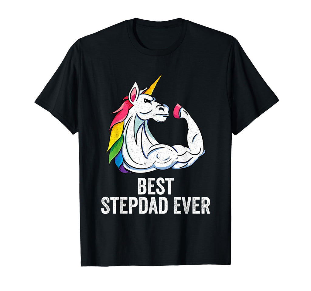 Unicorn Best Stepdad Ever Fun Stepfather T-Shirt - Unique Graphic Unisex - T-Shirt, Sweatshirt, Hoodie