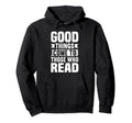 Literature Lovers Meme Hoodie - Streetwear Style Men Women - T-Shirt, Sweatshirt, Hoodie