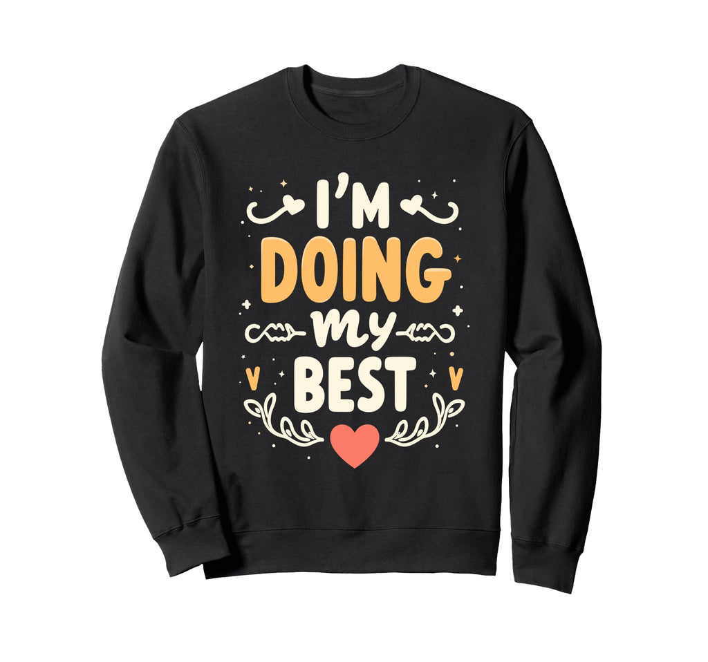 Mental Health Self Care Jokes Sweatshirt - Minimalist Print Men Women - T-Shirt, Sweatshirt, Hoodie
