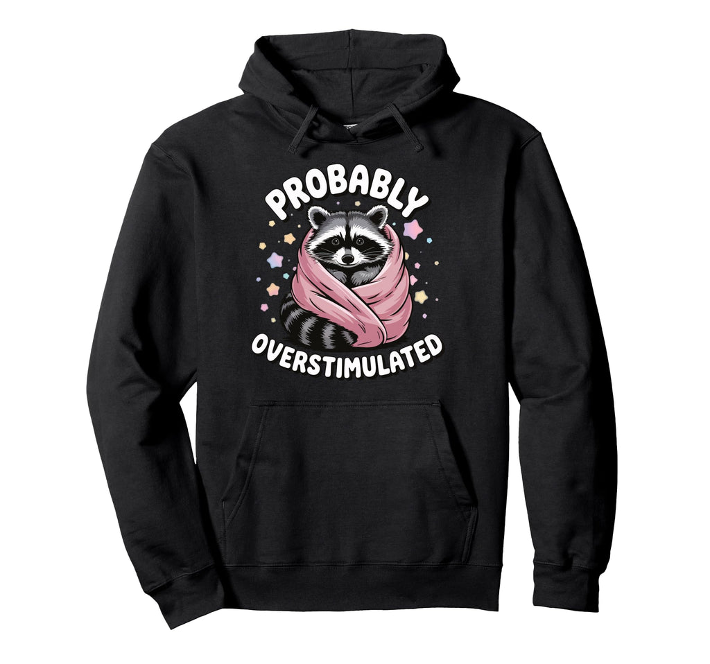 Anxiety Introvert Mental Health Hoodie - Streetwear Style for Adults - T-Shirt, Sweatshirt, Hoodie