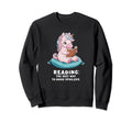 Unicorn Reading Best Way To Avoid Sweatshirt - Streetwear Style Men Women - T-Shirt, Sweatshirt, Hoodie