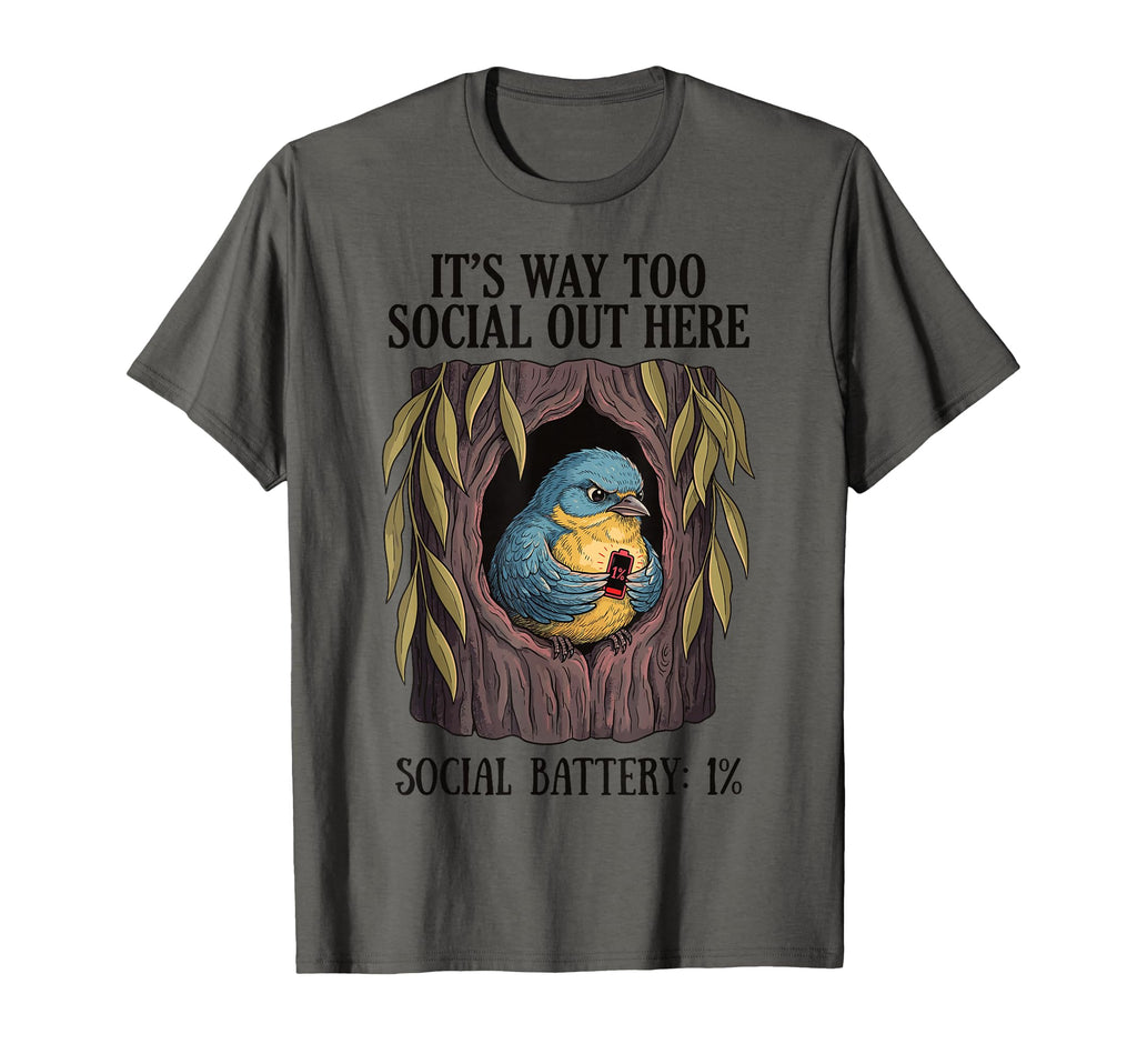 Social Battery 1 Percent Grumpy T-Shirt - Fun Novelty Design Men Women - T-Shirt, Sweatshirt, Hoodie