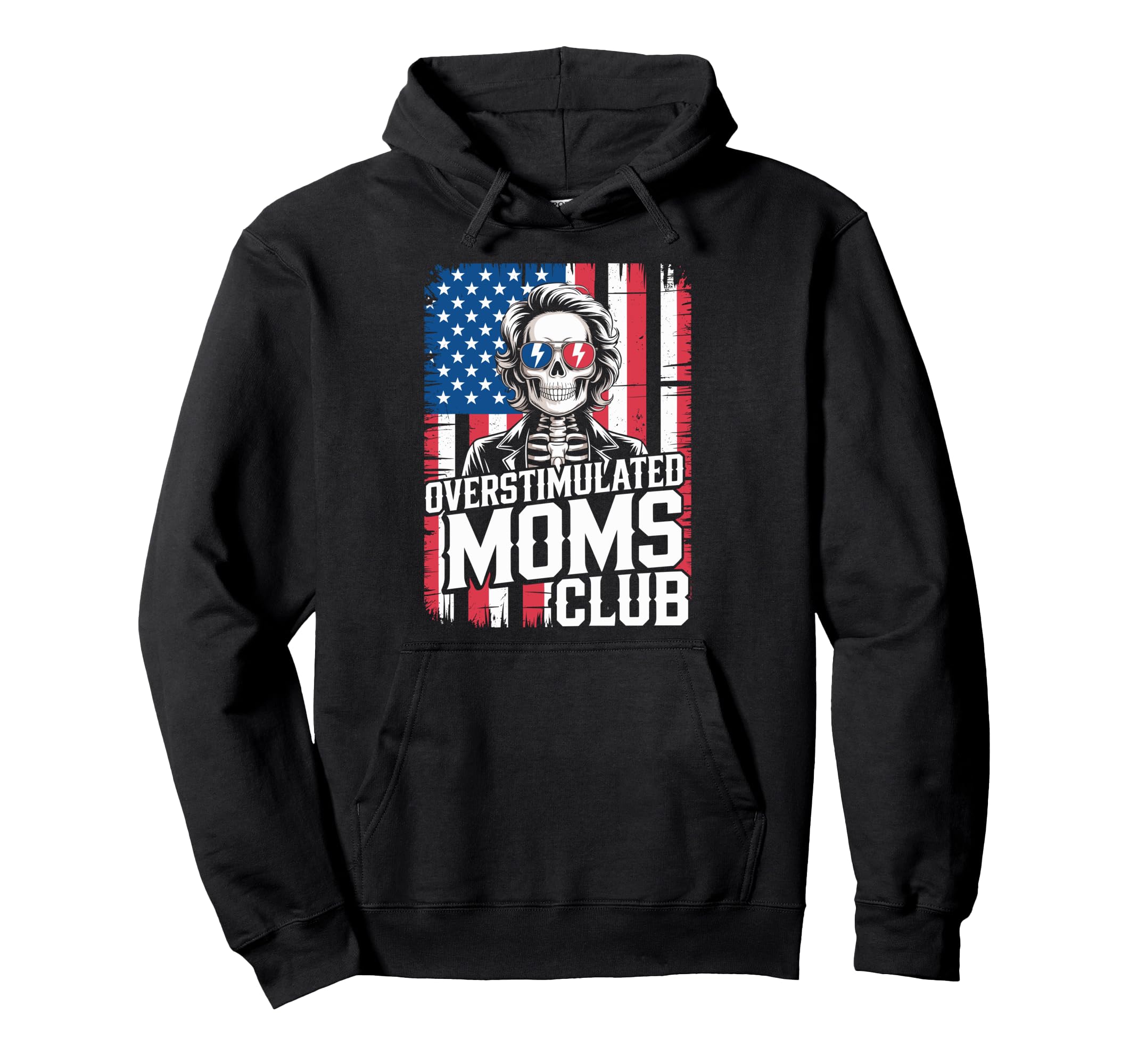 Overstimulated Moms Club Mothers Day Mom Hoodie - Unique Graphic Men Women - T-Shirt, Sweatshirt, Hoodie
