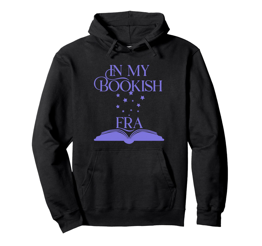 My Bookish Era Book Lover Hoodie - Graphic Print Unisex - T-Shirt, Sweatshirt, Hoodie