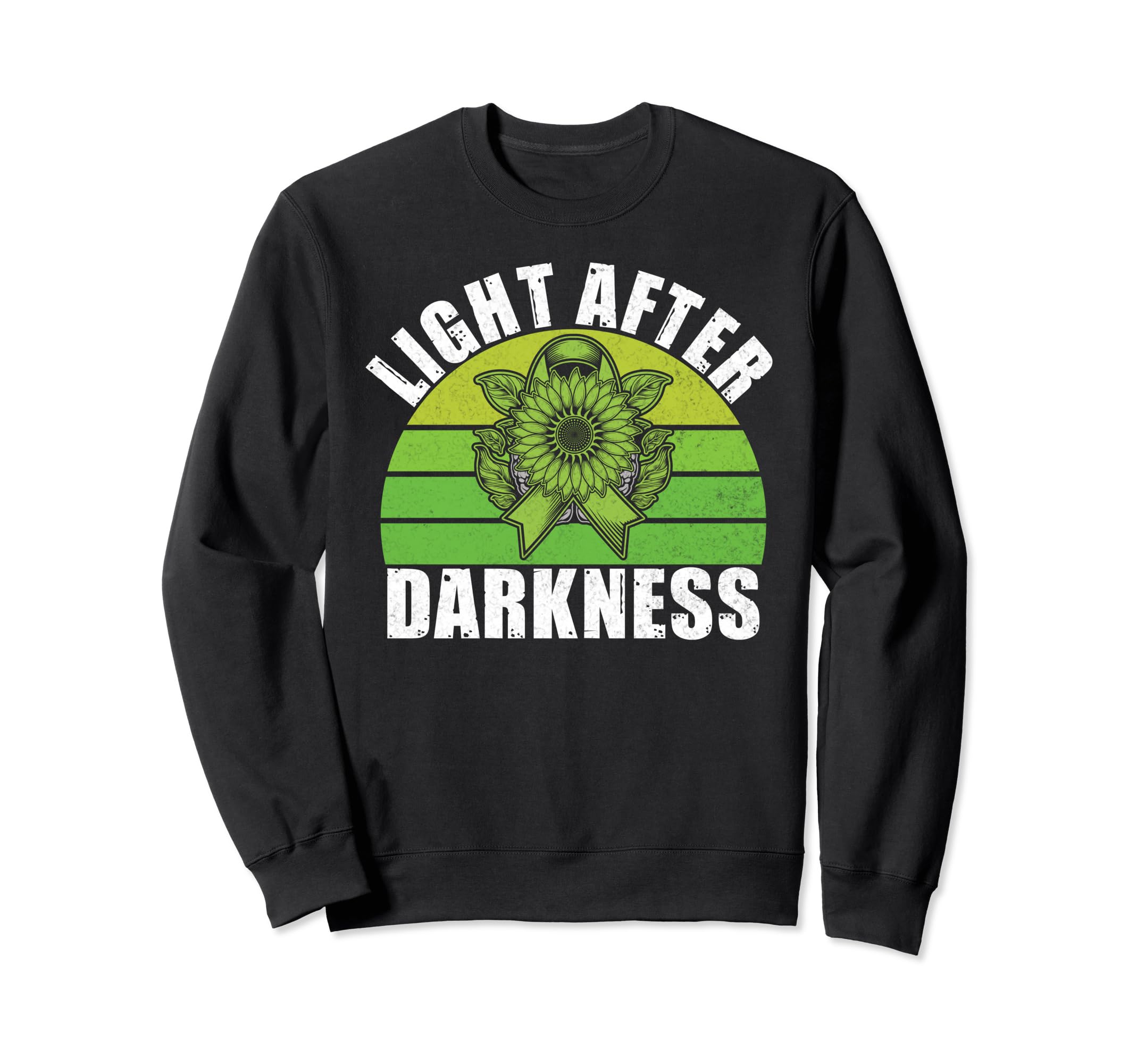 Light After Darkness Mental Health Sweatshirt - Trendy Graphic Men Women - T-Shirt, Sweatshirt, Hoodie