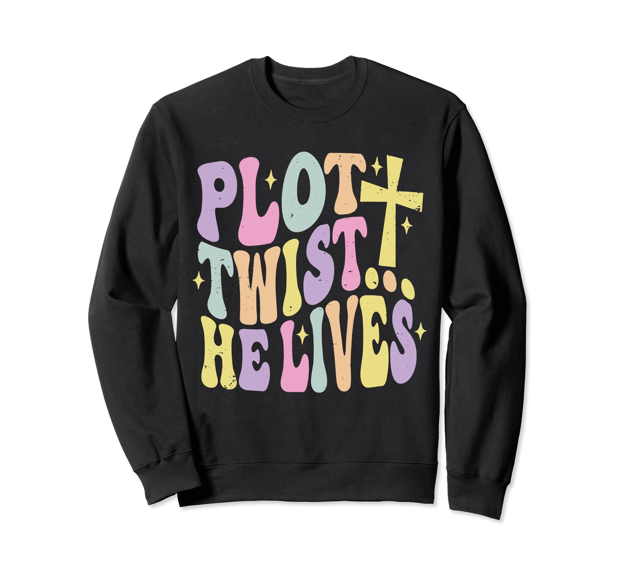 Groovy Easter Plot Twist He Sweatshirt - Casual Everyday Wear for Adults - T-Shirt, Sweatshirt, Hoodie