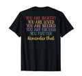 You Are Enough Green Ribbon Mental Health T-Shirt - Graphic Print Unisex - T-Shirt, Sweatshirt, Hoodie