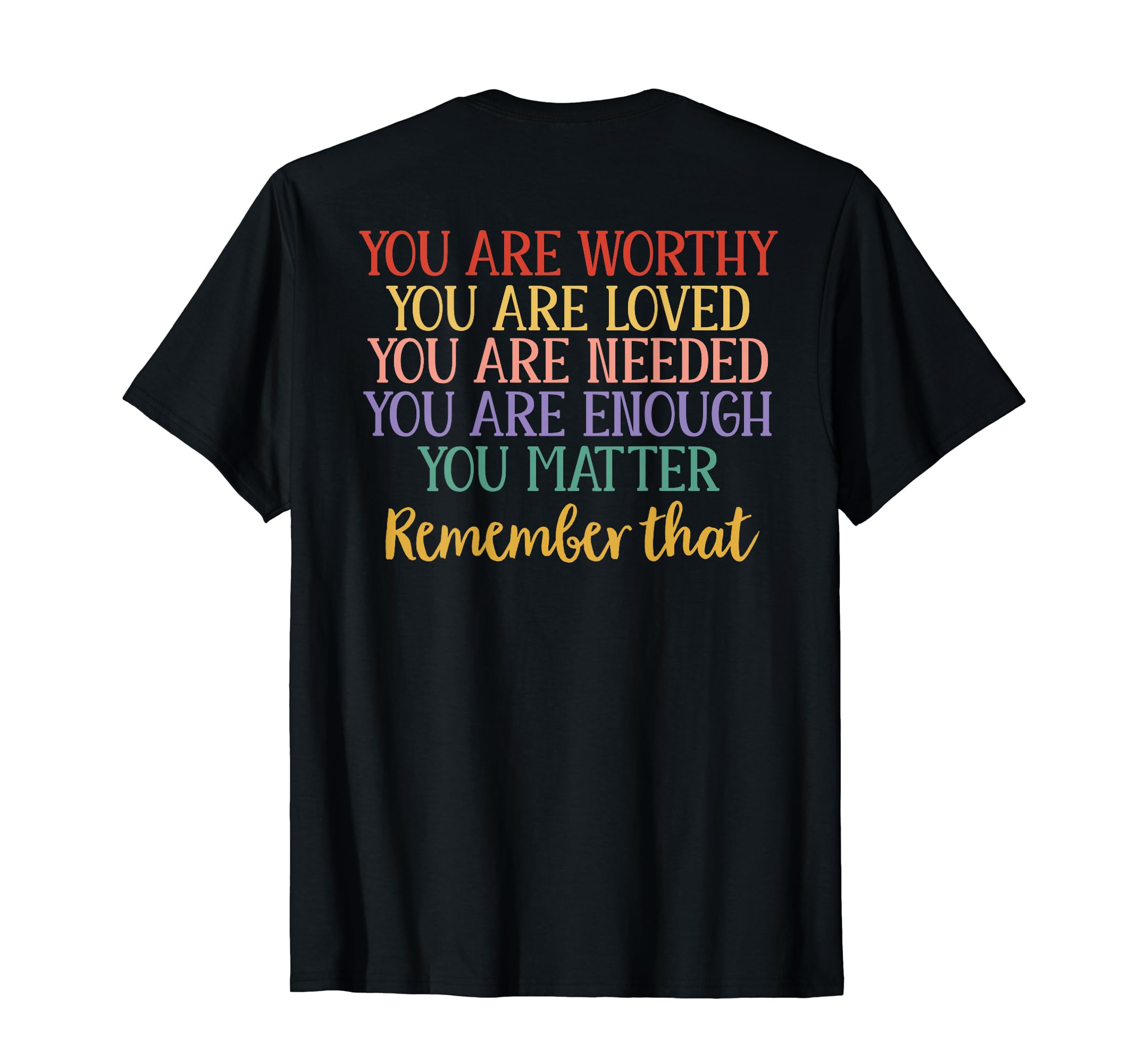 You Are Enough Green Ribbon Mental Health T-Shirt - Graphic Print Unisex - T-Shirt, Sweatshirt, Hoodie