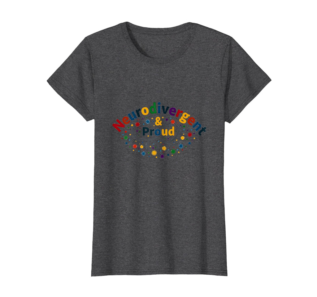Neurodivergent Proud Colorful Brain T-Shirt - Custom Art Print Men Women - T-Shirt, Sweatshirt, Hoodie