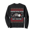 Overstimulated But Festive Sweatshirt - Streetwear Style for Adults - T-Shirt, Sweatshirt, Hoodie
