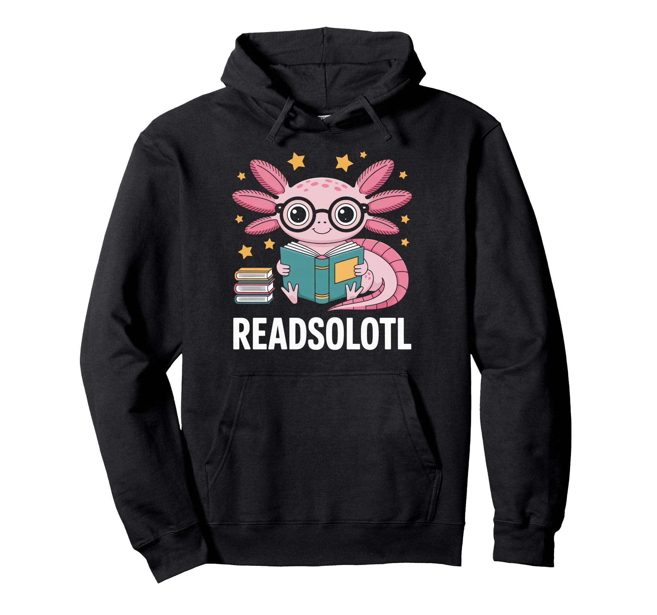 Readsolotl Axolotl Readers Book Hoodie - Casual Everyday Wear for Adults - T-Shirt, Sweatshirt, Hoodie