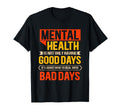 Is Not Only Having Good Days Its T-Shirt - Casual Everyday Wear for Adults - T-Shirt, Sweatshirt, Hoodie