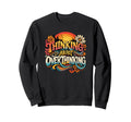 Thinking About Overthinking Sunset Sweatshirt - Aesthetic Graphic Unisex - T-Shirt, Sweatshirt, Hoodie