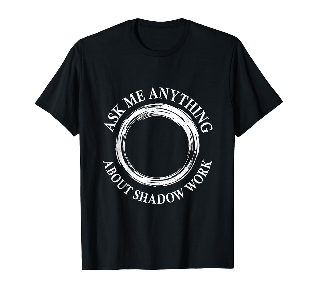 Healing Therapy Shadow Work Therapy T-Shirt - Fun Novelty Design Men Women - T-Shirt, Sweatshirt, Hoodie