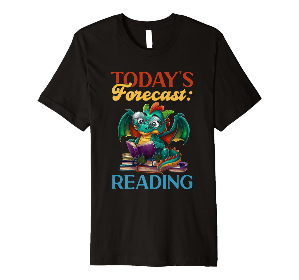 Dragon Books Todays Forecast Reading T-Shirt - Novelty Apparel for Adults - T-Shirt, Sweatshirt, Hoodie