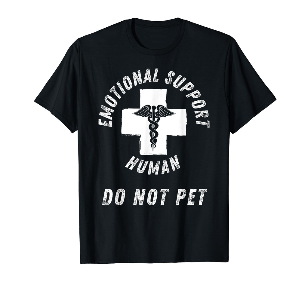 Funny Emotional Support Human Service Dog T-Shirt - Trendy Graphic Unisex - T-Shirt, Sweatshirt, Hoodie