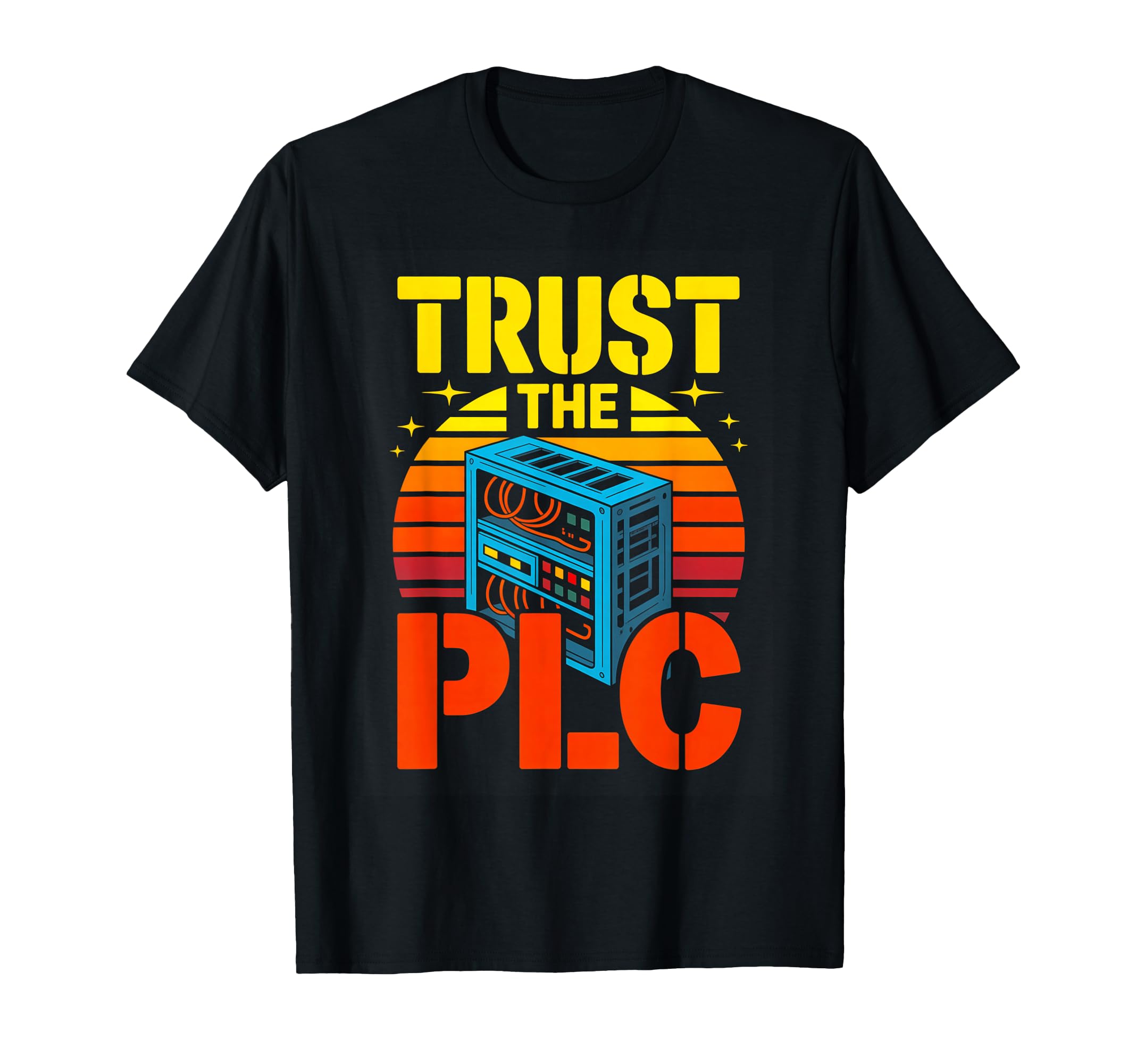 Trust Plc Funny Automation Engineer T-Shirt - Aesthetic Graphic for Adults - T-Shirt, Sweatshirt, Hoodie