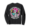 Overstimulated Moms Club Sarcastic Sweatshirt - Streetwear Style Unisex - T-Shirt, Sweatshirt, Hoodie