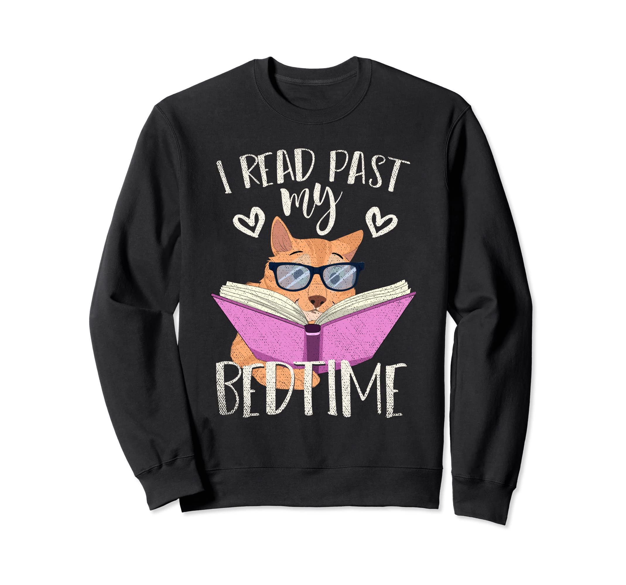 I Read Past My Bedtime Animal Pet Sweatshirt - Fun Novelty Design Unisex - T-Shirt, Sweatshirt, Hoodie