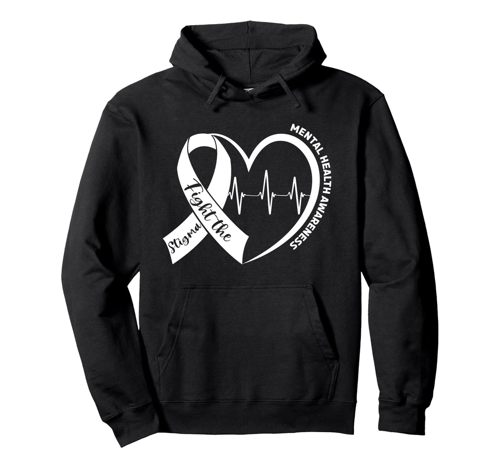 Fight Stigma Mental Health Awareness Hoodie - Minimalist Print Unisex - T-Shirt, Sweatshirt, Hoodie