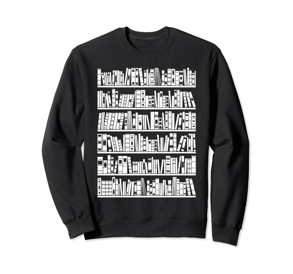 Library Book Lover Books Bibliophile Sweatshirt - Aesthetic Graphic Unisex - T-Shirt, Sweatshirt, Hoodie