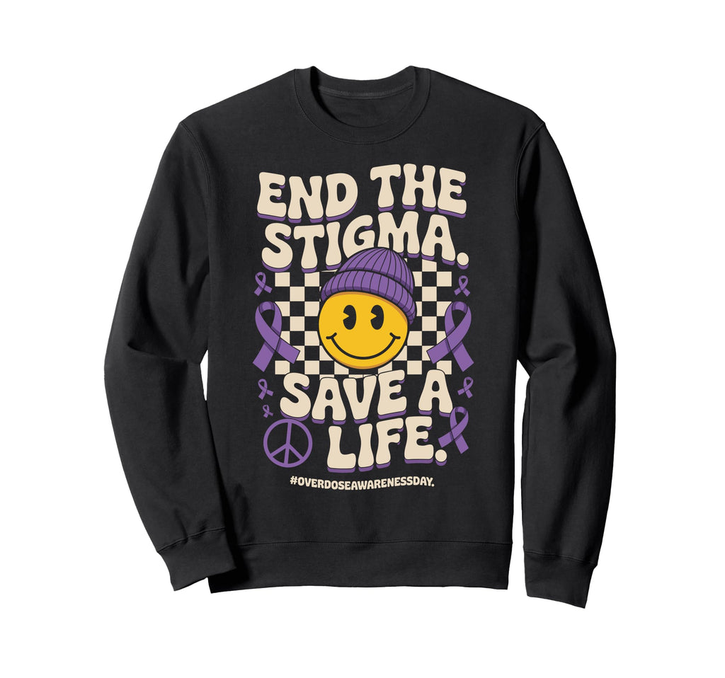 End Stigma Save Life Groovy Overdose Sweatshirt - Unique Graphic Men Women - T-Shirt, Sweatshirt, Hoodie