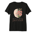Be Kind To Your Mind Mental Health T-Shirt - Minimalist Print for Adults - T-Shirt, Sweatshirt, Hoodie