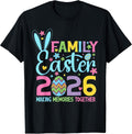 Family Easter 2026 Making Memories Together Shirt Unisex T-shirt, Sweatshirt, Hoodie, Long Sleeve Tee - T-Shirt, Sweatshirt, Hoodie