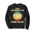 Comic Book Comic Book Lovers Sweatshirt - Streetwear Style for Adults - T-Shirt, Sweatshirt, Hoodie