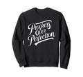 Progress Over Perfection Motivation Sweatshirt - Unique Graphic Unisex - T-Shirt, Sweatshirt, Hoodie