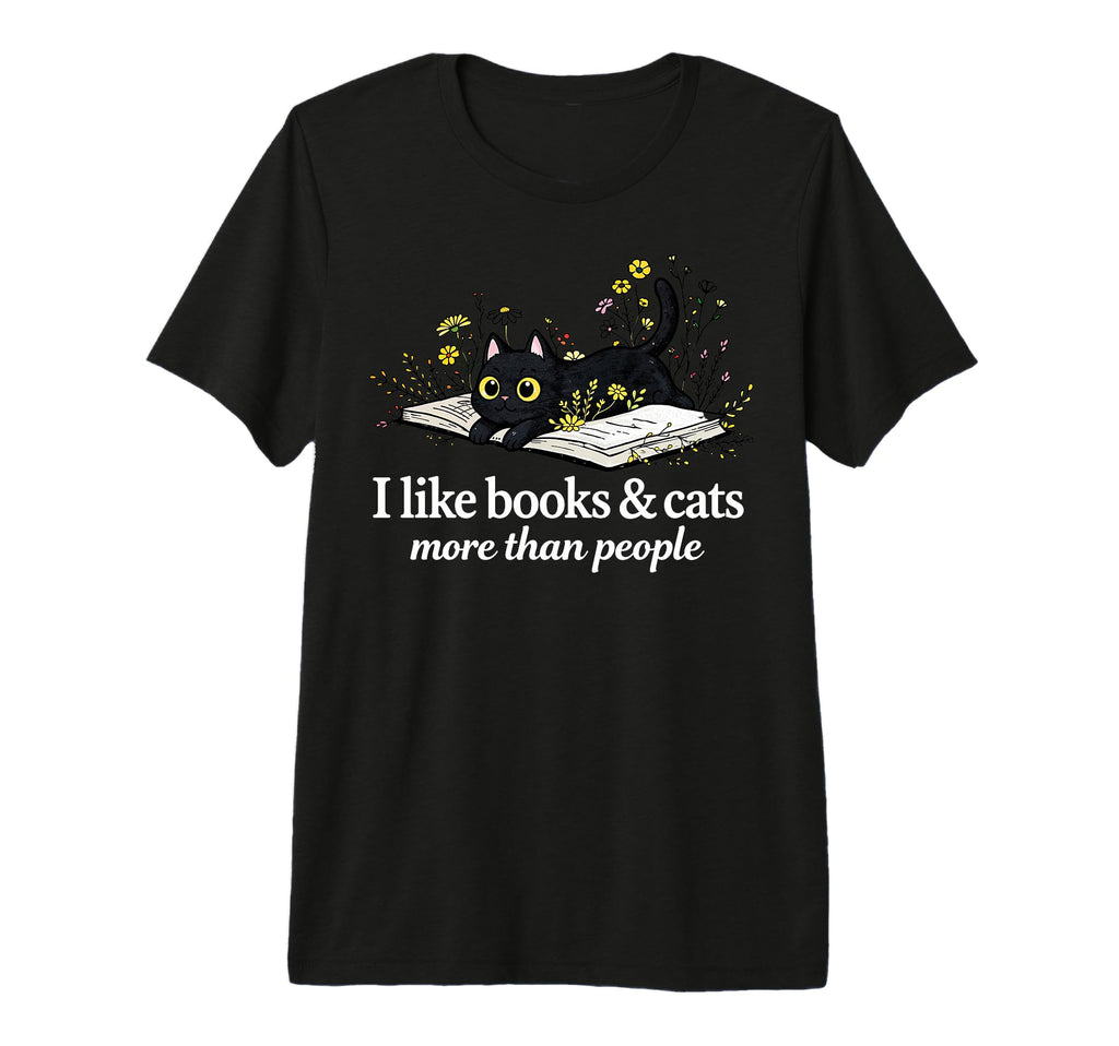I Like Books Cats More Than People T-Shirt - Aesthetic Graphic for Adults - T-Shirt, Sweatshirt, Hoodie