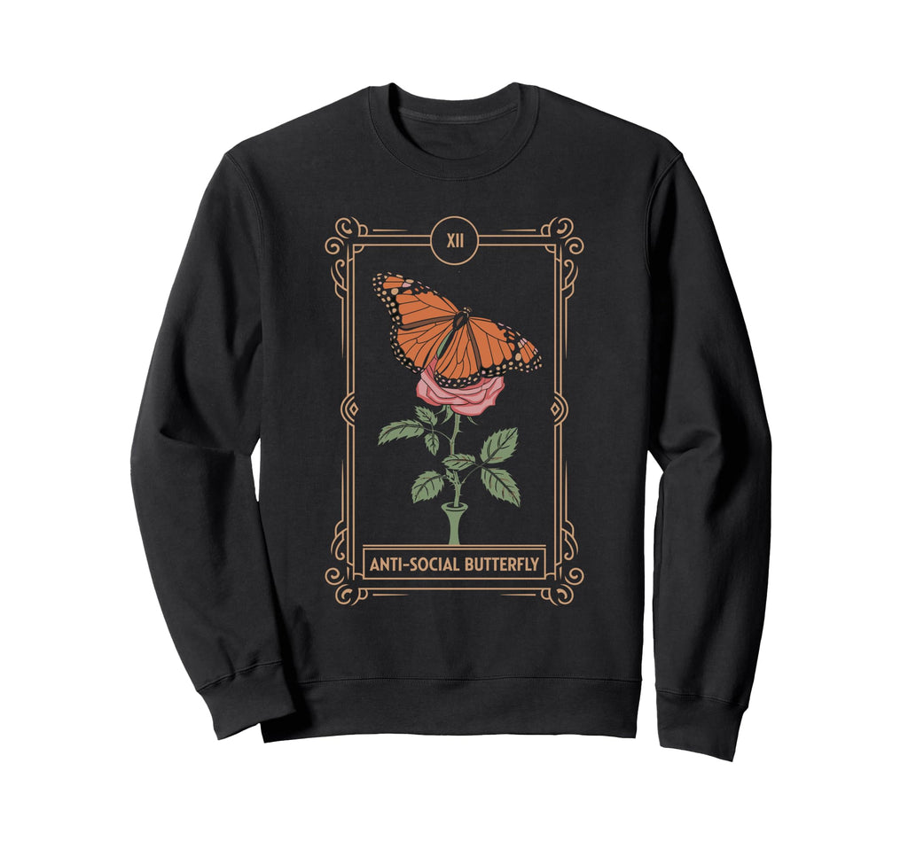 Anti Social Butterfly Tarot Sweatshirt - Fun Novelty Design Unisex - T-Shirt, Sweatshirt, Hoodie